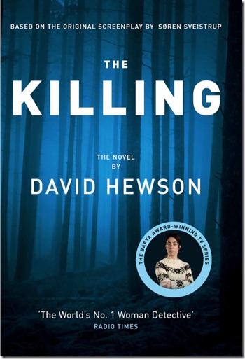 The Killing David Hewson