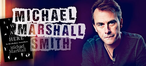 MichaelMarshall Smith MichaelMarshall Smith