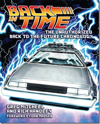 Back In Time The Unauthorised Back To The Future Chronology