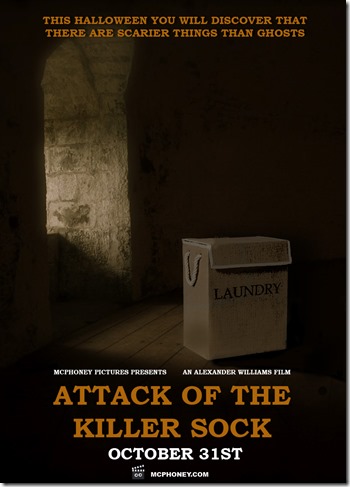 Attack of the killer sock poster mcphoney4 Attack of the killer sock poster mcphoney4