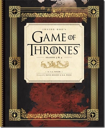 Inside HBO's Game of Thrones by C.A. Taylor