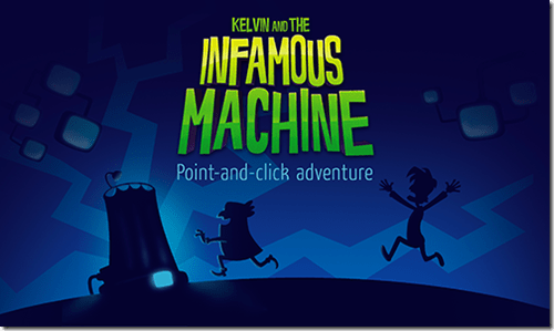 Kelvin and the Infamous Machine
