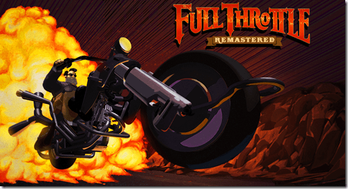 Full Throttle Remastered