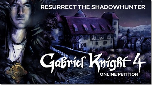 Gabriel Knight 4 Online Petition